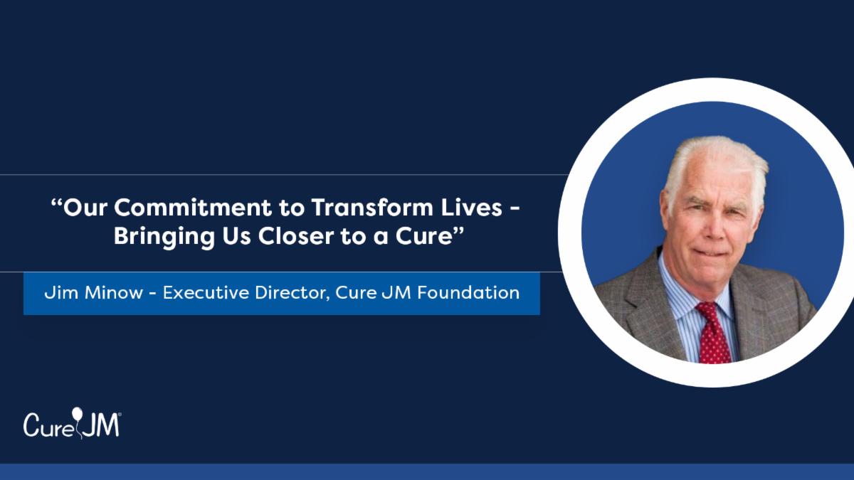 Our Commitment to Transform Lives, Jim Minow