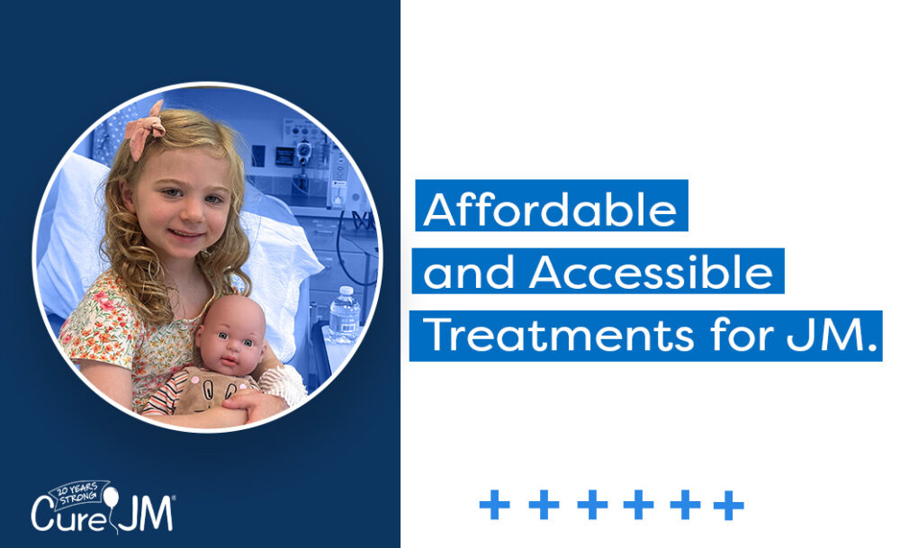 Affordable and Accessible Treatments for JM