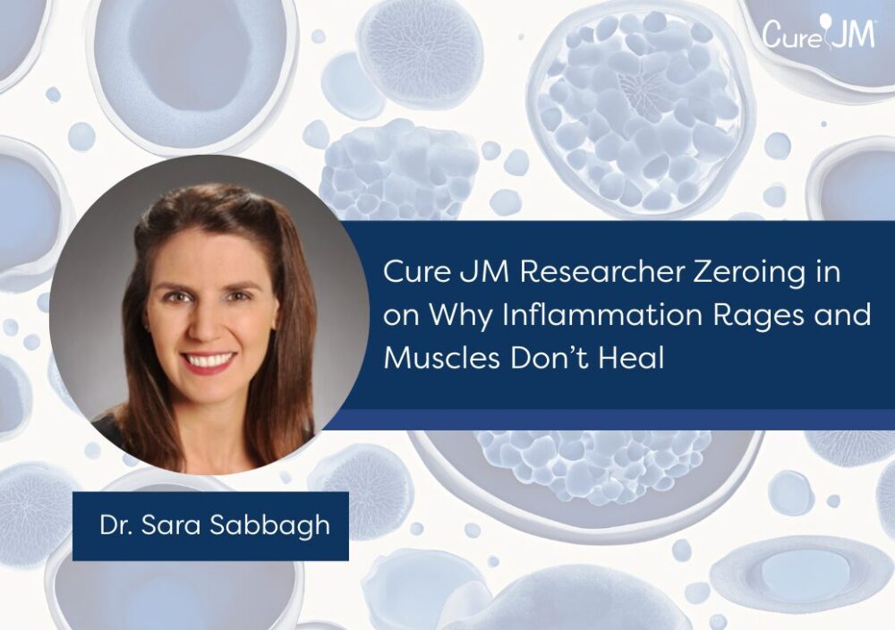Cure JM Researcher, Sara Sabbagh, May 2025